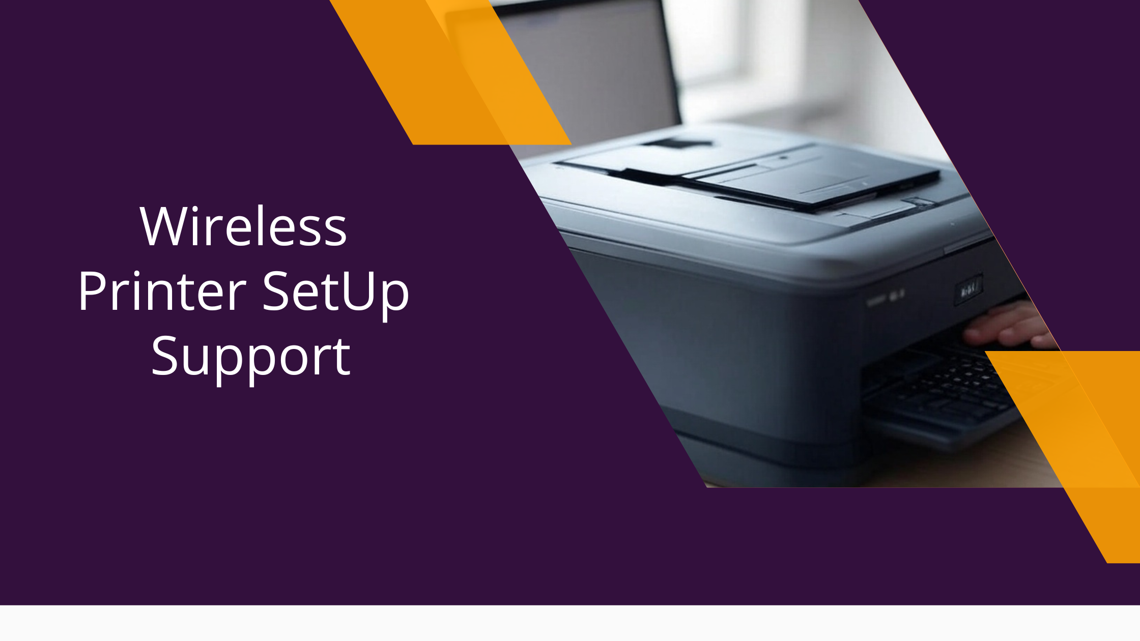 Procedure of Wireless Printer Setup